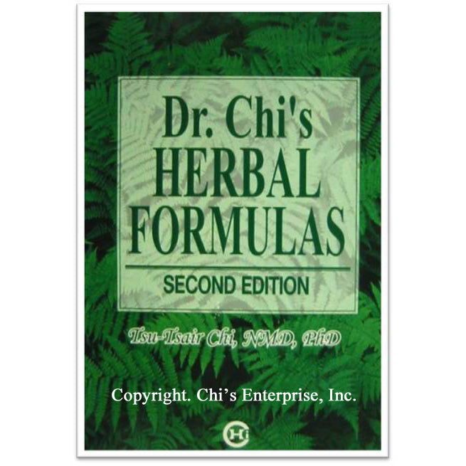 Dr. Chi's Herbal Formulas - Second Edition